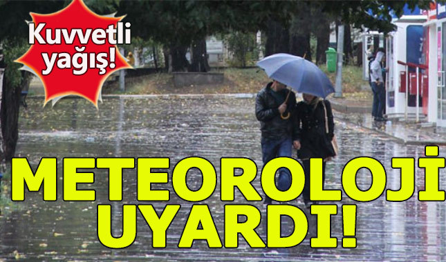 Meteoroloji'den uyarı: sel felaketlerine dikkat!