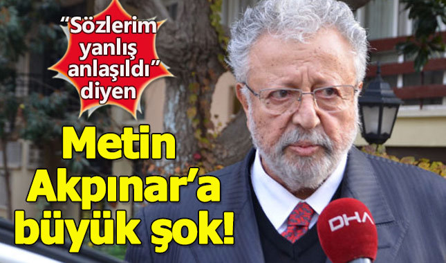 Metin Akpınar hakkında fezleke hazırlandı