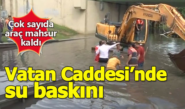 Metro su baskını - Vatan Caddesi'nde su baskını araçlar mahsur kaldı
