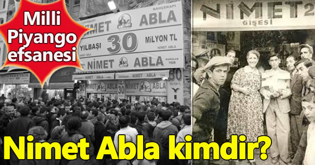 Milli Piyango efsanesi Nimet Abla kimdir nereli?
