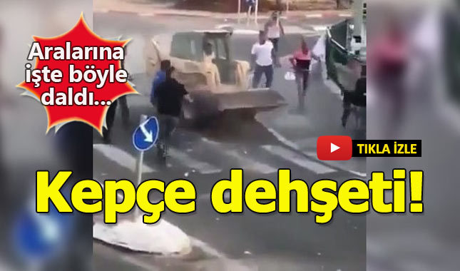Mini kepçe ile kavgaya dalan adam!