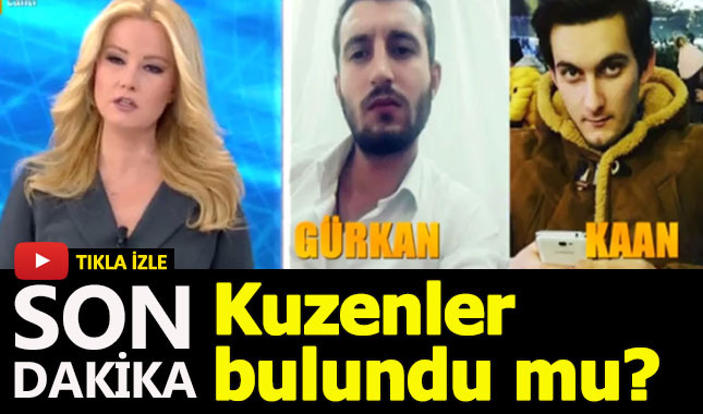 Müge Anlı Kaan ve Gürkan bulundu mu, öldü mü, Müge Anlı son bölüm son dakika gelişmesi