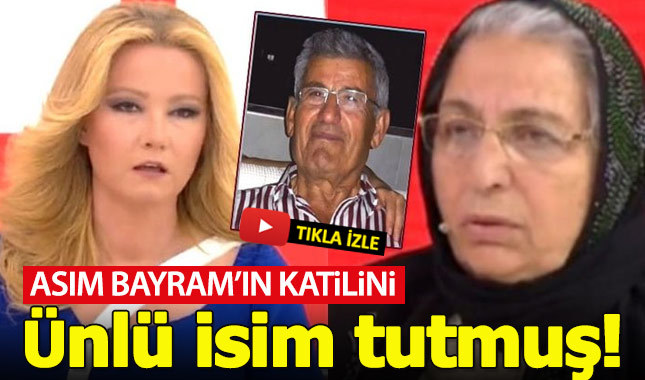 Müge Anlı'daki Asım Bayram cinayetini azmettiren ünlü kim?