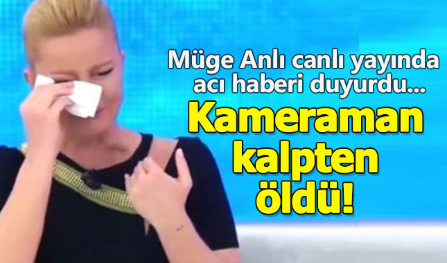 Müge Anlı'nın programında şok ölüm! Kameramanın kalbi durdu!