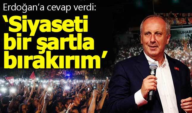 Muharrem İnce'den Erdoğan'a teklif: Kaybedersem siyaseti bırakırım ama...