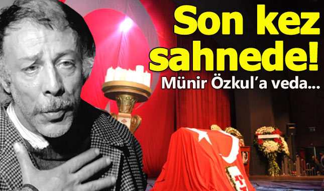 Münir Özkul, son yolculuğuna uğurlanıyor