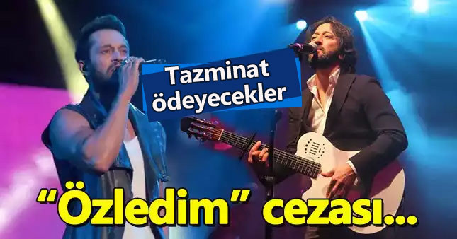 Murat Boz ile Fettah Can'a "Özledim" cezası