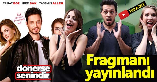Murat Boz'un son filmi 'Dönerse Senindir'in fragmanı yayınlandı