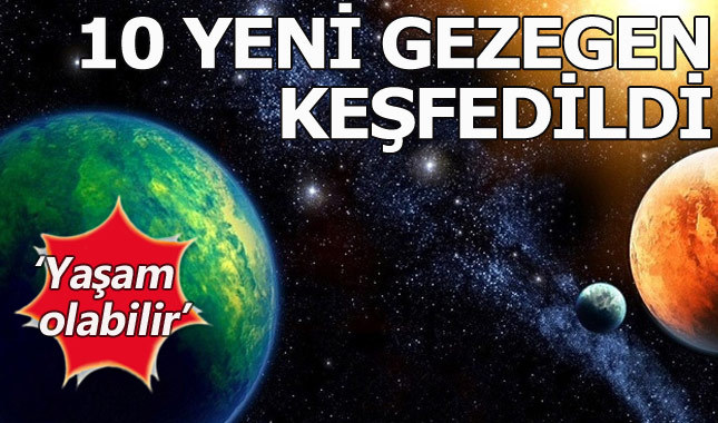 NASA'nın keşfettiği 10 yeni gezegende yaşam sinyali