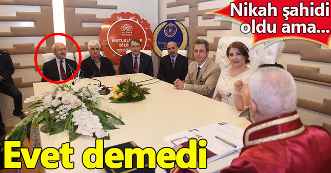Nikah şahidi olan Kılıçdaroğlu "Evet" demedi