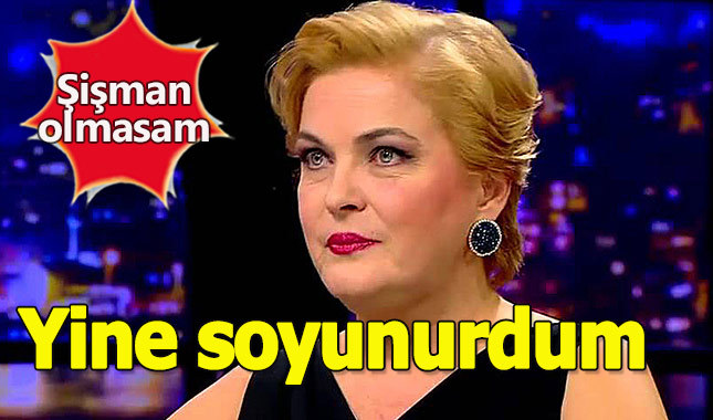 Nurseli İdiz kimdir? Nurseli İdiz: Şişman olmasam yine soyunurdum