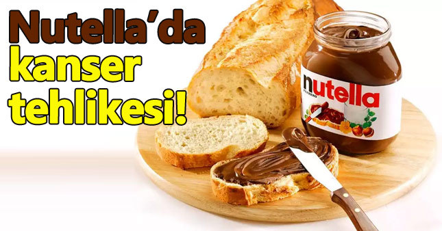 Nutella kanser mi yapıyor?