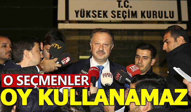 O seçmenler oy kullanamayacak