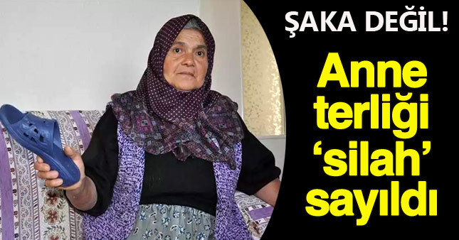 Oğluna terlik atan annenin hapsi isteniyor