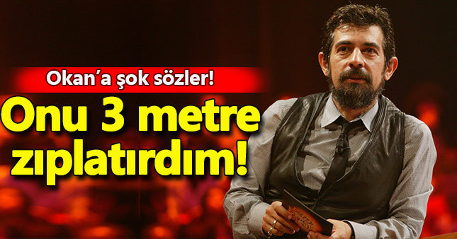 Okan Bayülgen'e şok sözler