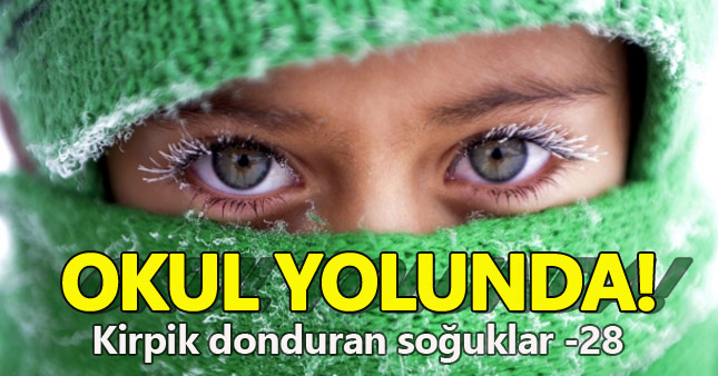 Okul yolunda kirpik donduran soğuklar