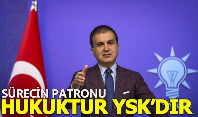 Ömer Çelik'ten önemli açıklamalar