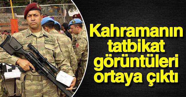 Ömer Halisdemir'in tatbikat fotoğrafları ortaya çıktı