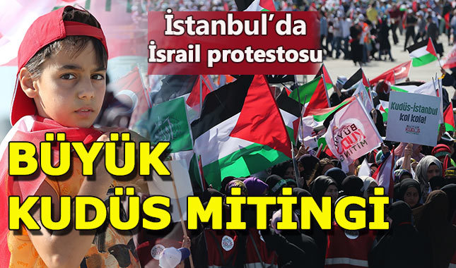 Onbinler Yenikapı'da Büyük Kudüs Mitingi'nde buluşuyor