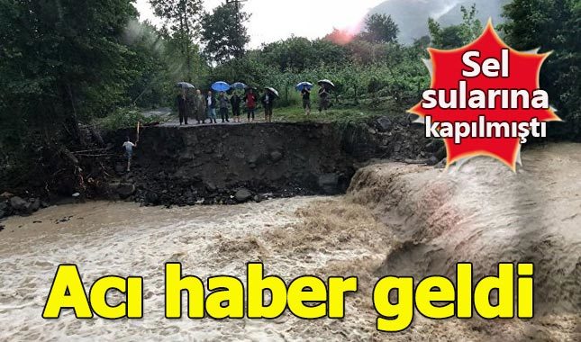 Ordu'da sele kapılan bir kişi hayatını kaybetti
