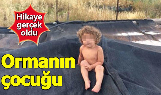 Ormanın çocuğu hikayesi Antalya'da gerçek oldu