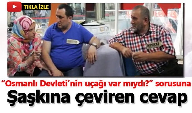 "Osmanlı'nın uçağı var mıydı?" sorusuna şaşırtan cevap
