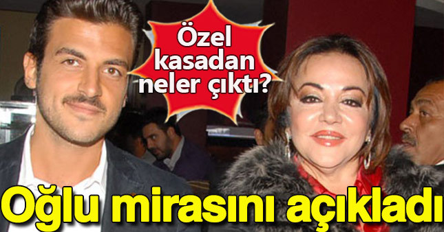 Oya Aydoğan'ın özel kasasından çıkanları oğlu açıkladı