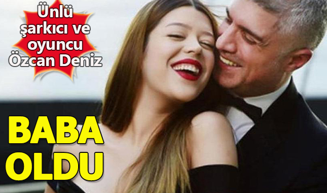 Özcan Deniz baba oldu! Instagram'dan duyurdu: "Geldi Mucizem"