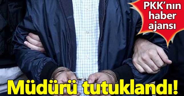 PKK bağlantılı Fırat Haber Ajansının müdürü tutuklandı!