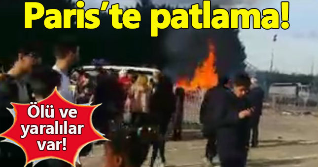 Paris'te patlama! Çok sayıda yaralı var!