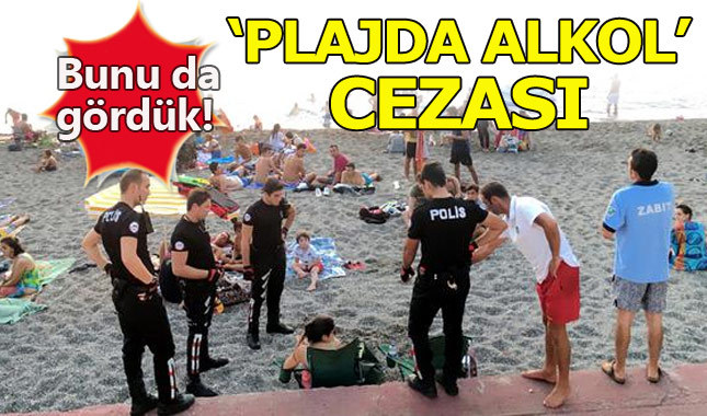 Plajda bira içen 2 doktora idari para cezası