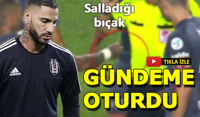 Quaresma'nın salladığı bıçak olay oldu