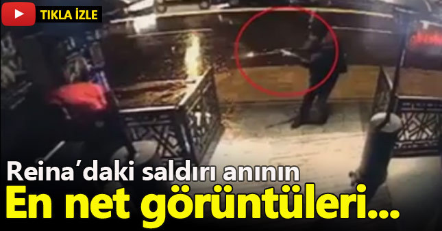 Reina'daki terör saldırısının yeni görüntüleri ortaya çıktı