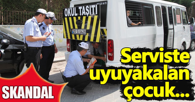 Sabah karanlığında 4 saat okul servisinde hapis kalan çocuk...