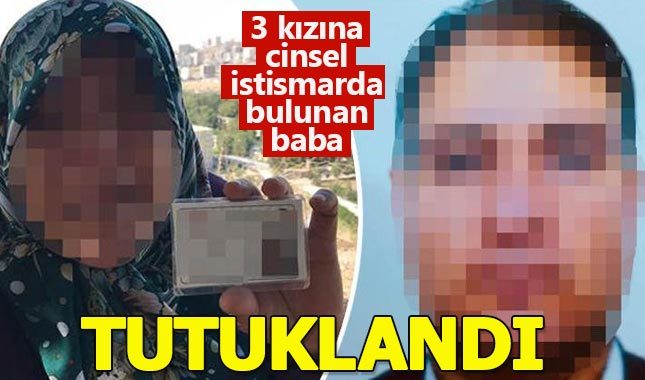 Sağır ve dilsiz baba, 3 kızına cinsel istismarda bulunmaktan tutuklandı