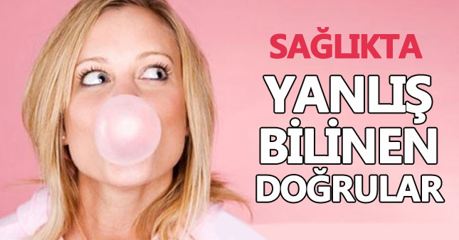 Sağlıkta yanlış olarak bildiğimiz doğrular...