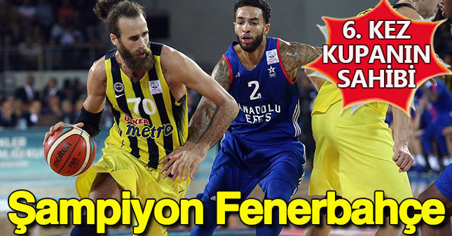 Şampiyon Fenerbahçe