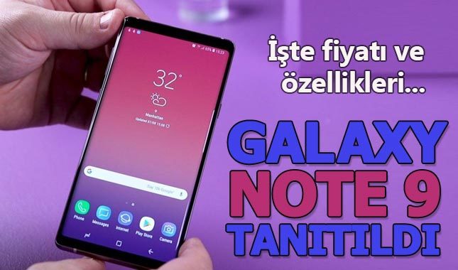 Samsung Galaxy Note 9 özellikleri nelerdir Türkiye fiyatı ne kadar ne zaman satışa çıkacak?