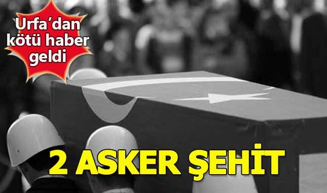 Şanlıurfa'dan acı haber geldi, 2 asker şehit oldu
