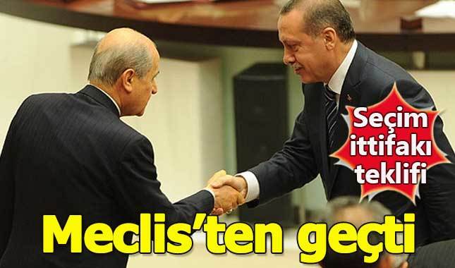 Seçim İttifakı teklifi TBMM'den geçti