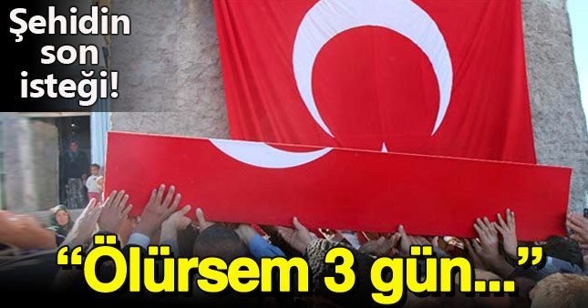 Şehidin vasiyeti müftüye danışıldı