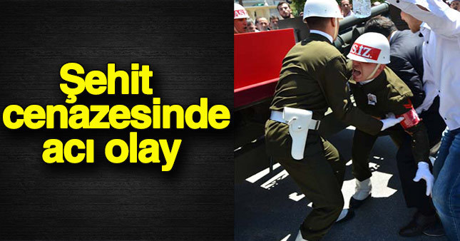 Şehit cenazesinde yürekleri ağza getiren bir olay yaşandı