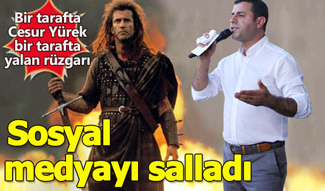 Selahattin Demirtaş'ın Cesur Yürek benzetmesi!