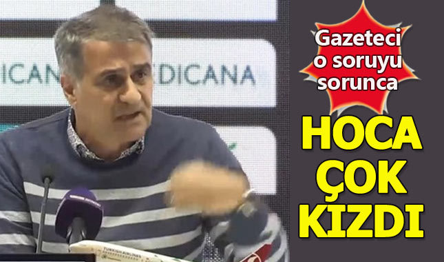 Şenol Güneş basın toplantısında gazeteciyle neden tartıştı ?