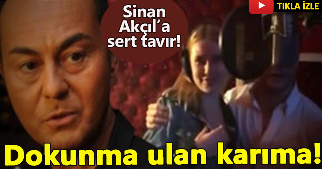 Serdar Ortaç: Dokunma ulan karıma!
