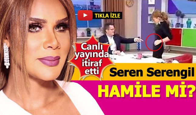Seren Serengil'den hamilelik açıklaması