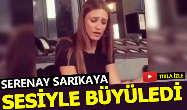 Serenay Sarıkaya sesiyle şarkıcılara taş çıkardı