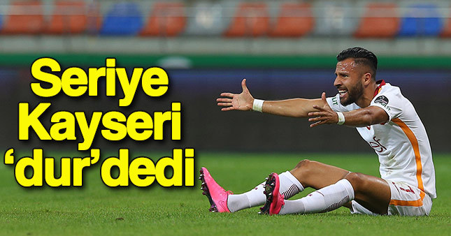 Seriye Kayserispor engeli