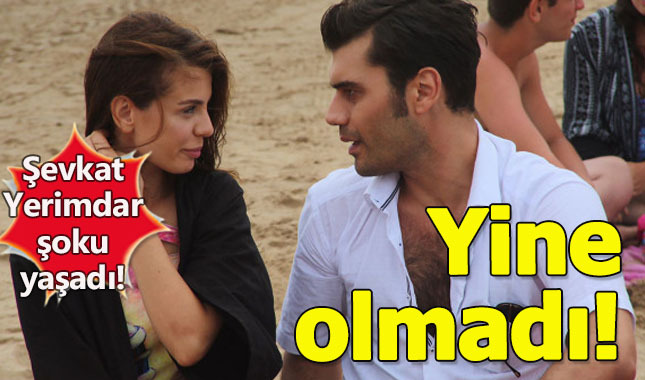 Şevkat Yerimdar'a kötü haber!