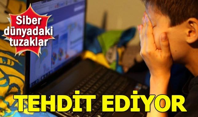Siber dünyadaki tuzaklar tehdit ediyor